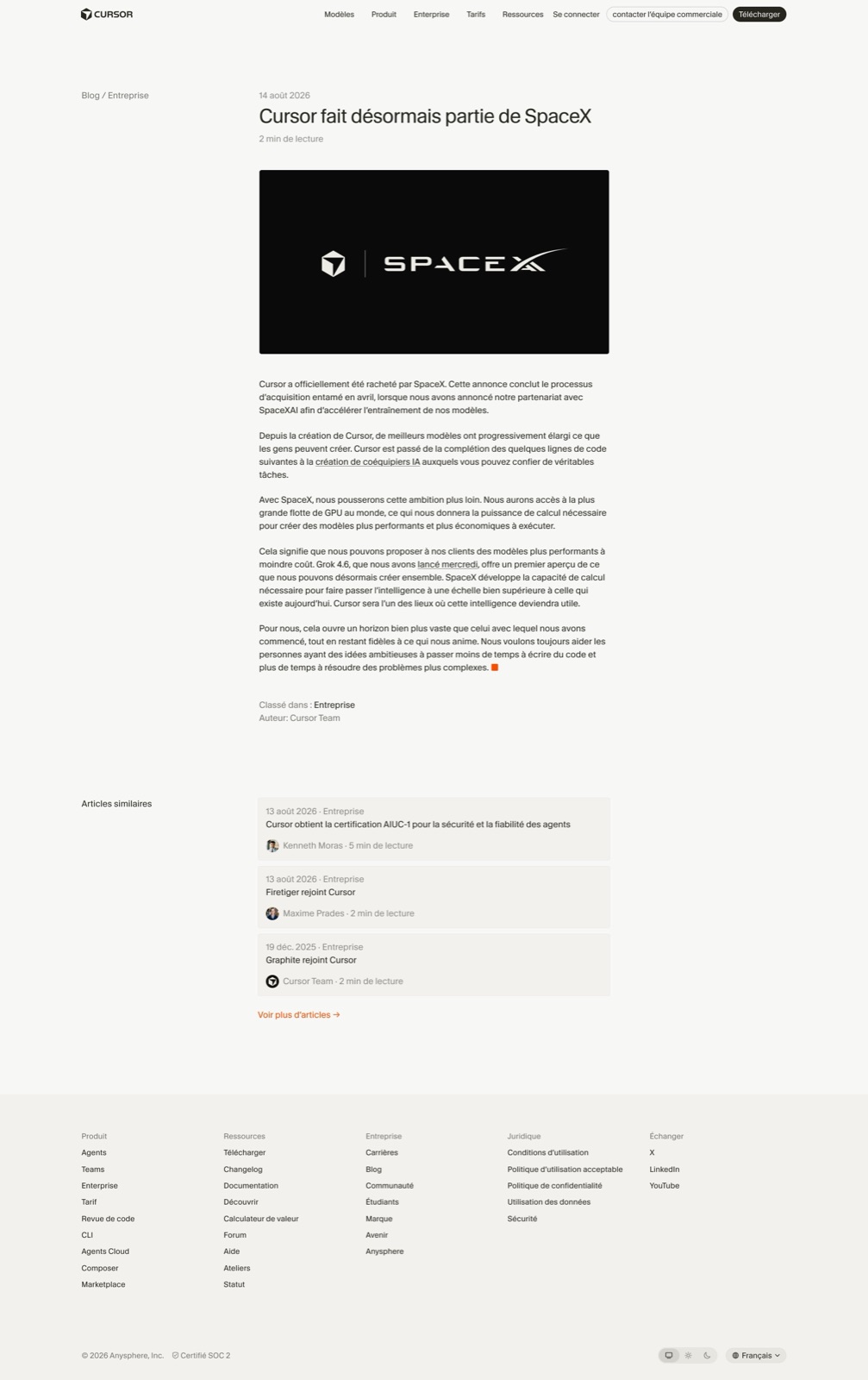 Le billet officiel de Cursor, publié le 14 août 2026, annonce que l'éditeur fait désormais partie de SpaceX.