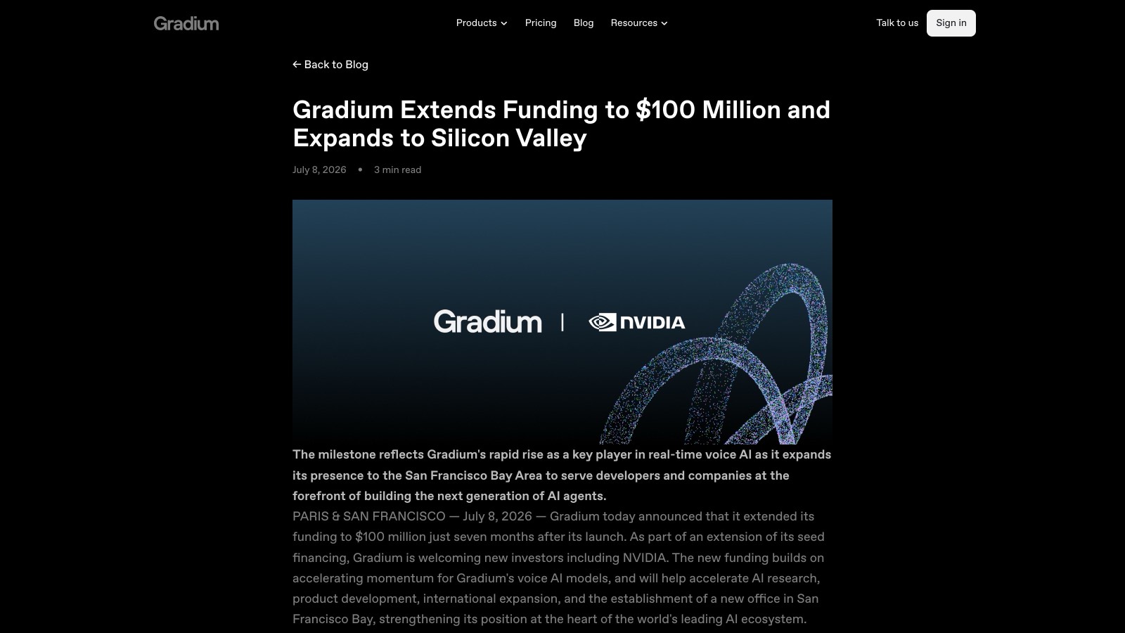L'annonce officielle « Gradium Extends Funding to $100 Million and Expands to Silicon Valley », publiée le 8 juillet 2026 sur le blog de Gradium.