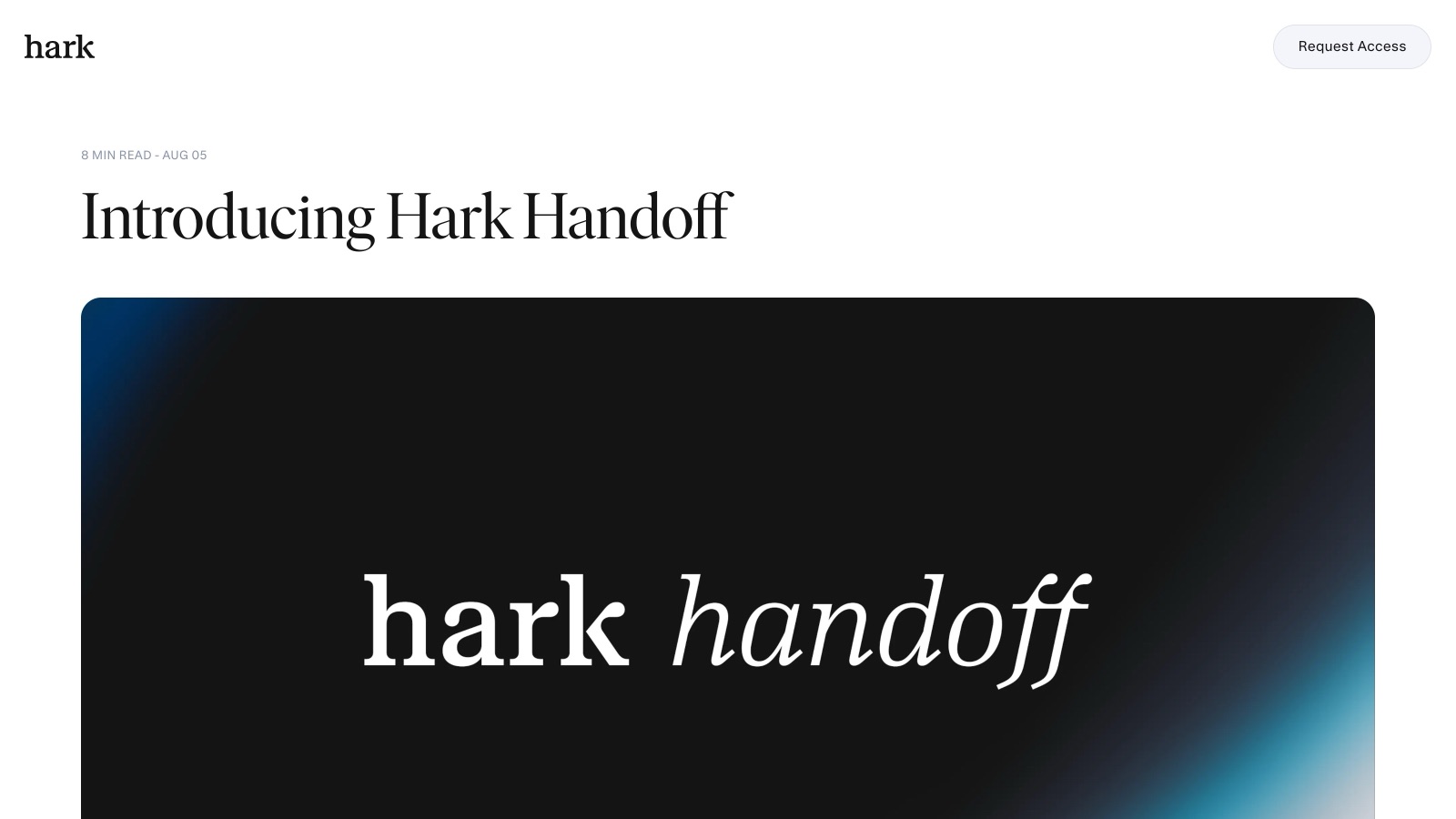 La note de recherche publiée par Hark le 5 août 2026 sur son site officiel, qui présente Handoff.