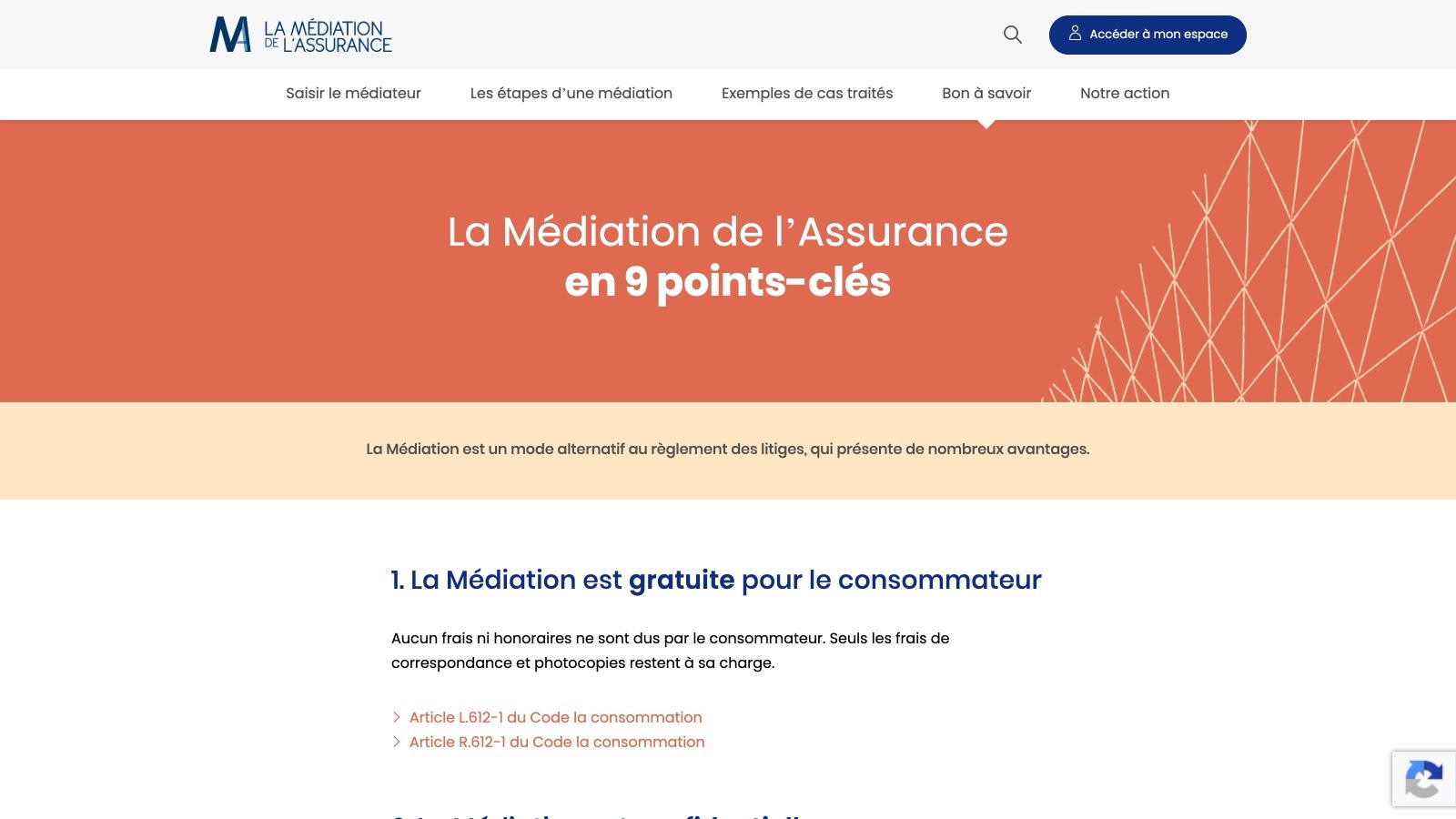 « La Médiation de l'Assurance en 9 points-clés » : le point 1 précise qu'aucun frais ni honoraire n'est dû par le consommateur, avec les renvois aux articles L.612-1 et R.612-1 du Code de la consommation.
