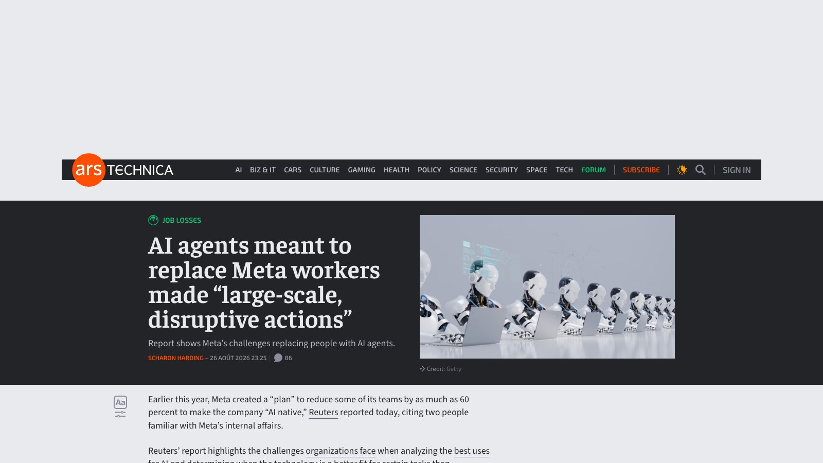 L'article d'Ars Technica du 26 août 2026, daté, qui documente l'enquête de Reuters sur les difficultés de Meta à remplacer des personnes par des agents d'IA.