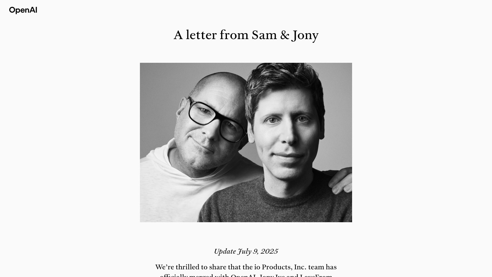 OpenAI n'a publié aucune page sur cette enceinte. La seule communication officielle sur le sujet reste la lettre de Sam Altman et Jony Ive, mise à jour le 9 juillet 2025 pour acter la fusion de io.