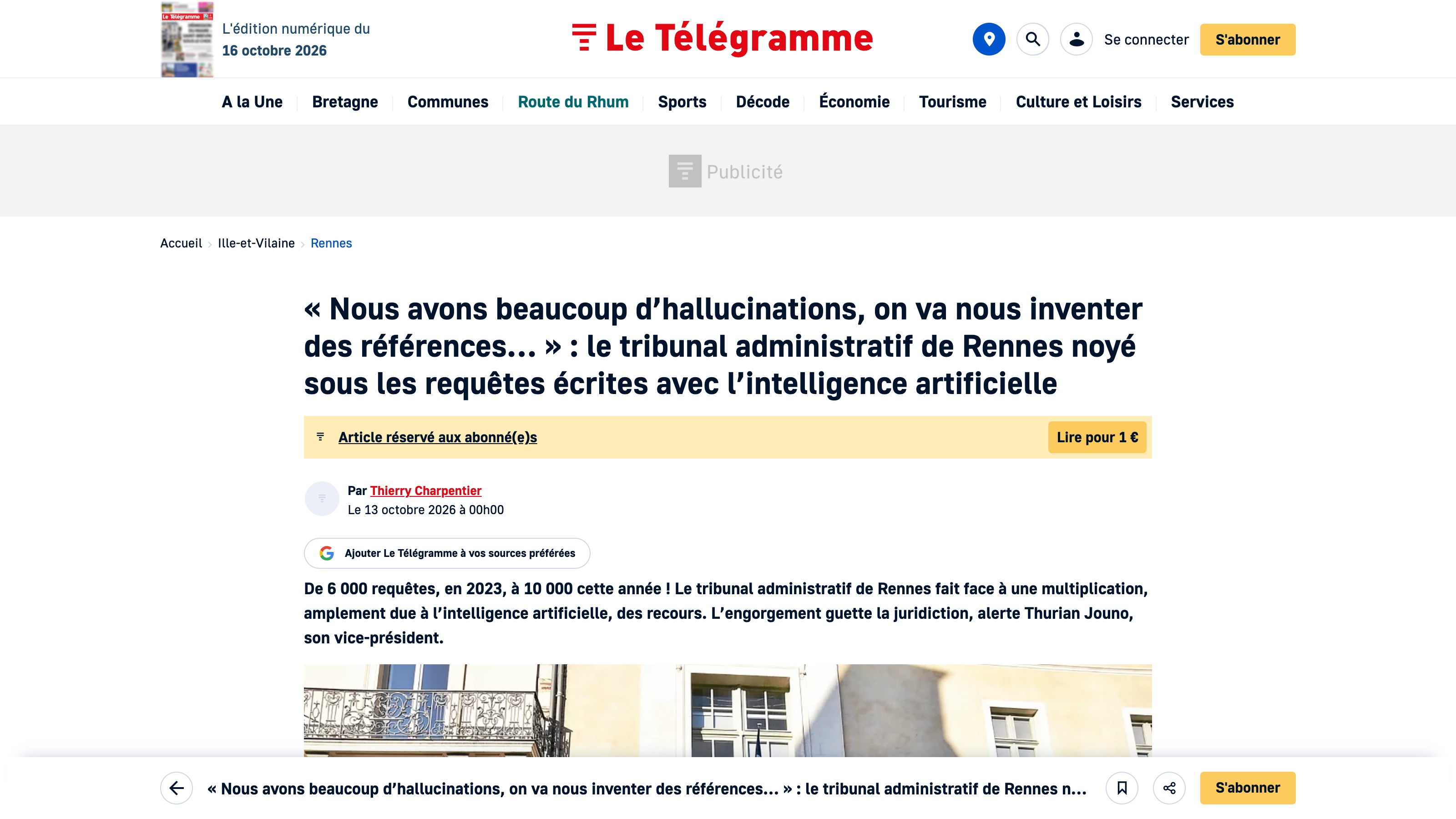 La page du Télégramme du 13 octobre 2026 sur le tribunal administratif de Rennes noyé sous les requêtes écrites avec l'intelligence artificielle, signée Thierry Charpentier ; article réservé aux abonnés.